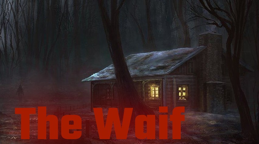 "the Waif"